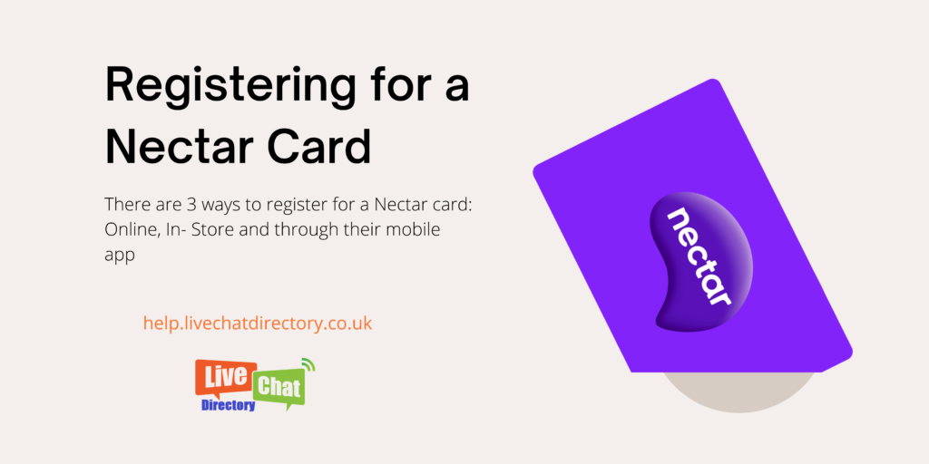 How to Register for a Nectar Card? Live Chat Directory
